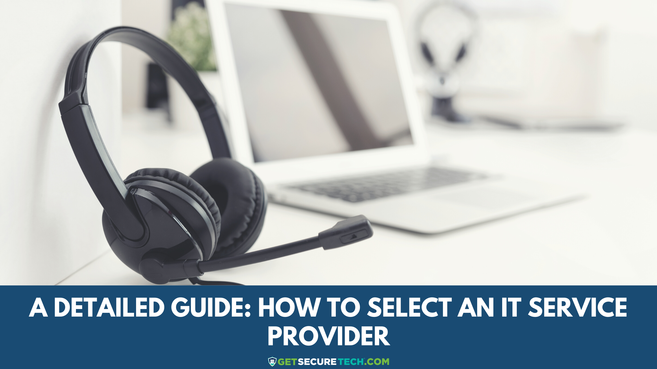 how to select an it service provider