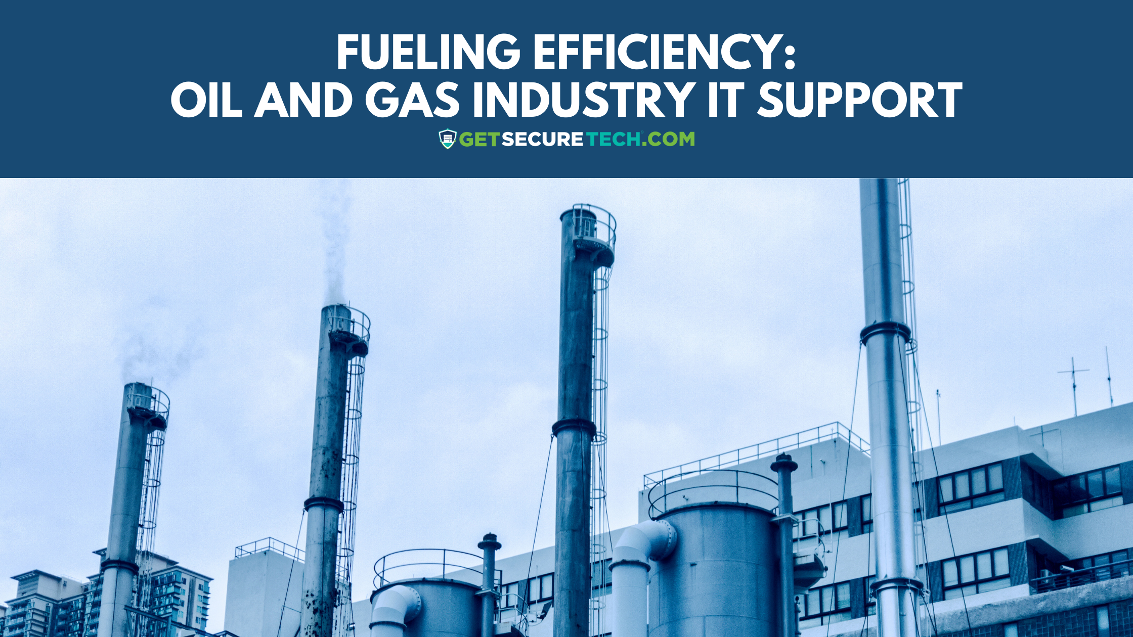 oil and gas industry it support